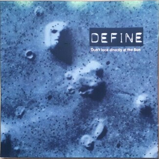 Don't Look Directly At The Sun by Define