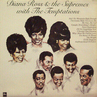 Diana Ross & The Supremes With The Temptations by Diana Ross And The Suoremes