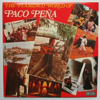 The Flamenco World Of Paco Pena by Paco Peña