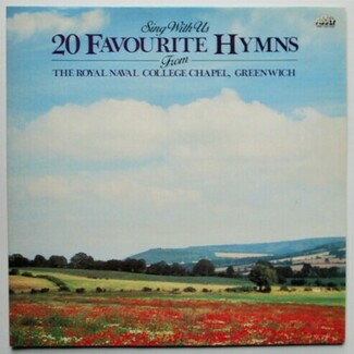 20 Favourite Hymns by The Choir & Congregation Of The Royal Naval College Chapel
