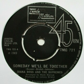 Someday We'll Be Together / He's My Sonny Boy by Diana Ross And The Supremes