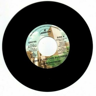 Love Is A Serious Business (7" Edit) / (12" Edit) by Alfie Davison