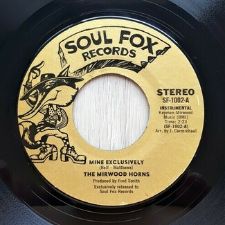 Mine Exclusively by The Mirwood Horns / The Olympics