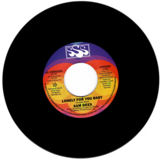 Lonely For You Baby / (Alternate Version) by Sam Dees