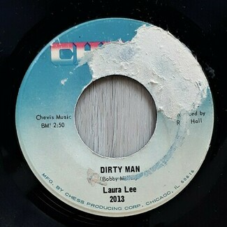 Dirty Man / It's Mighty Hard by Laura Lee