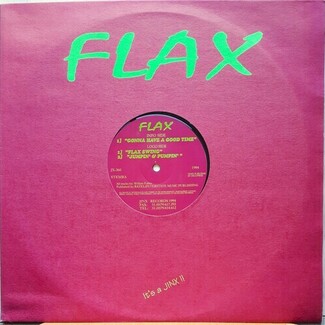 Gonna Have A Good Time by Flax