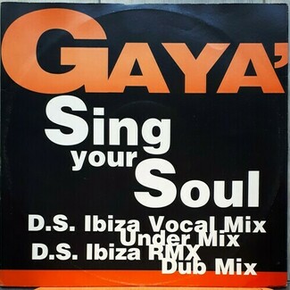 Sing Your Soul by Gaya'