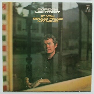 If You Could Read My Mind by Gordon Lightfoot