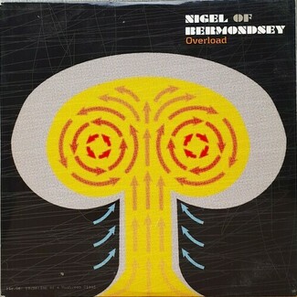 Overload by Nigel Of Bermondsey