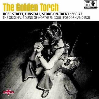 Golden Torch – Hose Street, Tunstall, Stoke On Trent 1969-73 by Various Artists
