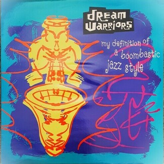 My Definition Of A Boombastic Jazz Style by Dream Warriors