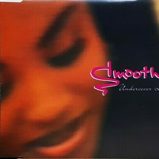 Undercover Lover by Smooth