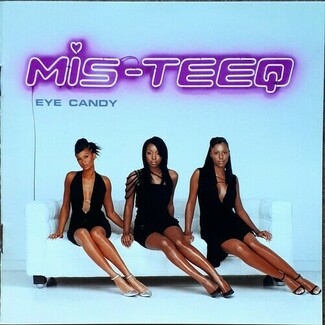 Eye Candy by Mis-Teeq