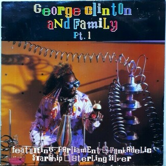 George Clinton And Family Pt. 1 by Various
