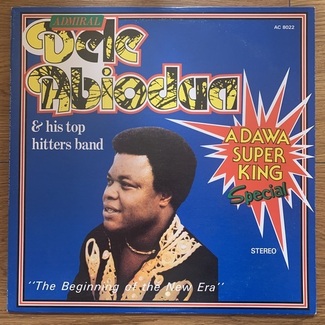 The Beginning Of The New Era by Admiral Dele Abiodun & His Top Hitters Band