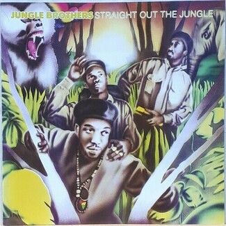 Straight Out The Jungle by Jungle Brothers