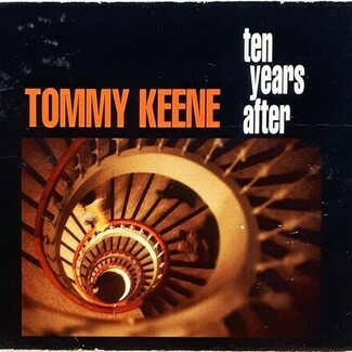 Ten Years After by Tommy Keene