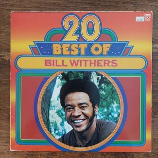 20 Best Of Bill Withers by Bill Withers