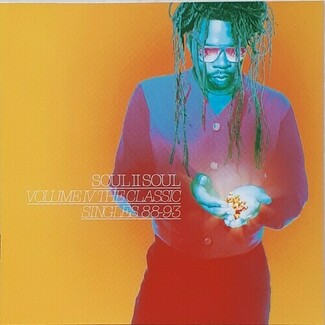Volume IV - The Classic Singles 88-93 by Soul Ii Soul