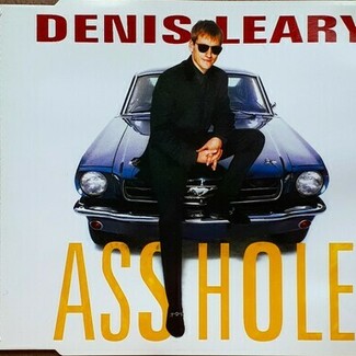 Asshole by Denis Leary