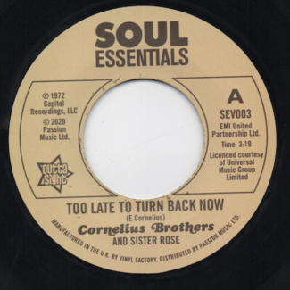 Too Late To Turn Back Now / Big Time Lover by Cornelius Brothers and Sister Rose