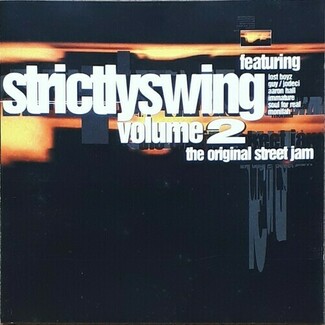Strictlyswing Volume 2 (The Original Street Jam) by Various