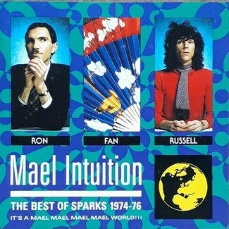 Mael Intuition The Best Of Sparks 1974-76 by Sparks