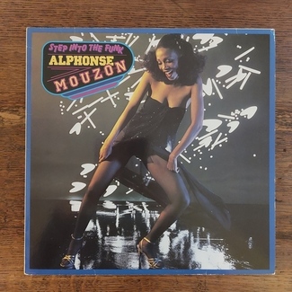 Step Into The Funk by Alphonse Mouzon
