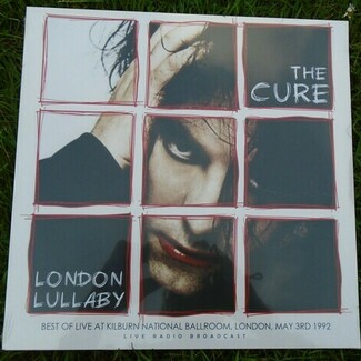 LONDON LULLABY: LIVE 1982 by The Cure