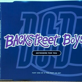 Anywhere For You by Backstreet Boys