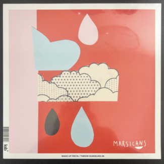 Wake Up Freya / Throw Ourselves In by Marsicans