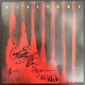 Blow by The Blossoms