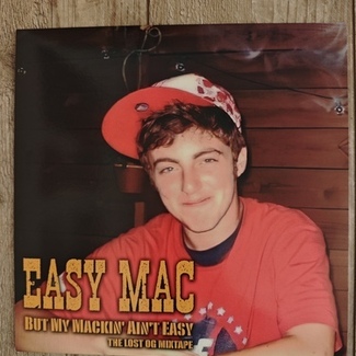 But My Mackin Aint Easy - The Lost OG Mixtapes by Easy Mac
