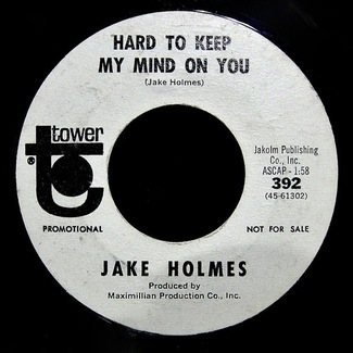 Genuine Imitation Life / Hard To Keep My Mind On You by Jake Holmes