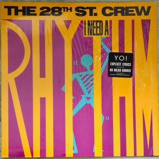 I Need A Rhythm by The 28th St. Crew