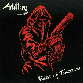Fear Of Tomorrow by Artillery