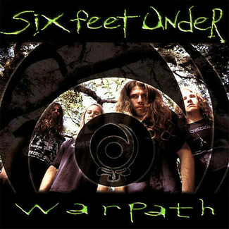 Warpath by Six Feet Under (2)