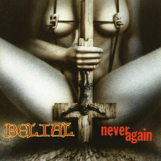 Never Again by Belial (fin)