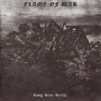 Long Live Death! by Flame Of War