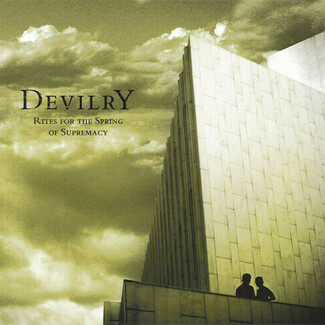 Rites For The Spring Of Supremacy by Devilry
