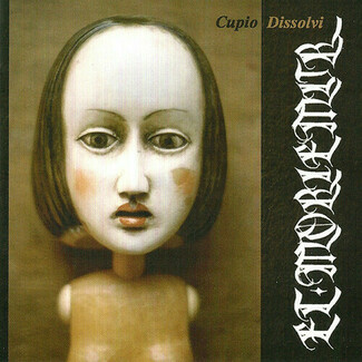 Cupio Dissolvi by Et Moriemur