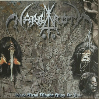 Black Metal Manda Hijos De Puta by Nargaroth