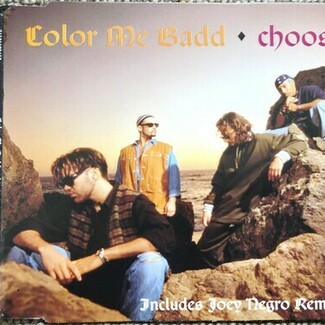 Choose by Color Me Badd