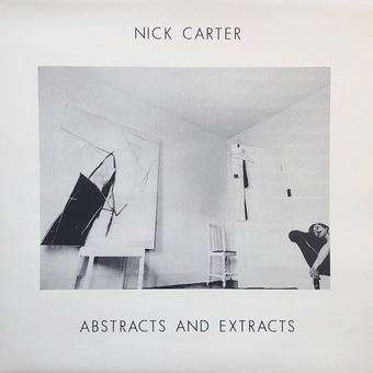 Abstracts & Extracts by Nick Carter