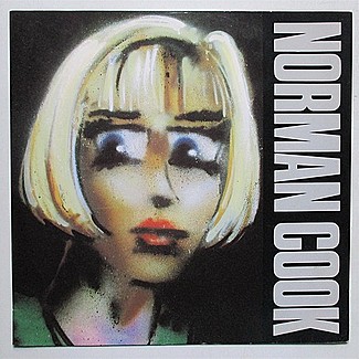 Blame It On The Bassline by Norman Cook