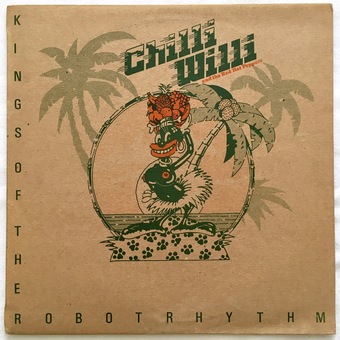 Kings Of The Robot Rhythm by Chilli Willi and The Red Hot Peppers