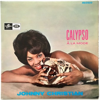 Calypso A La Mode by Johnny Christian