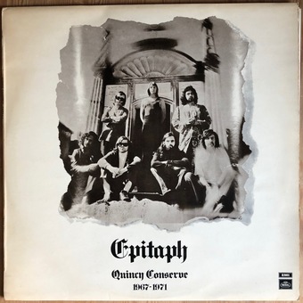 Epitaph (Quincy Conserve 1967-71) by Quincy Conserve