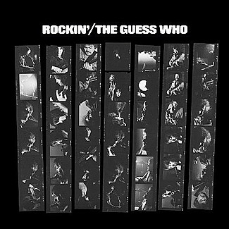 Rockin’ by The Guess Who