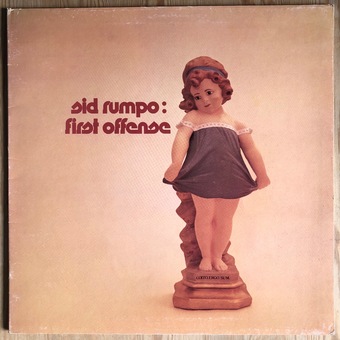 First Offence by Sid Rumpo